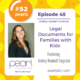 Episode 45: Legal Documents for Families with Kids with Ashley Waddell Tingstand
