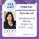 Episode 43: Emotions and Money with Kathy Longo