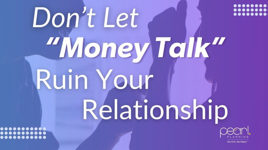 Don't Let Money Talk ruin your relationship