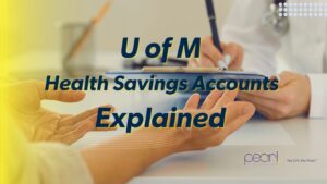 U of M health savings accounts explained