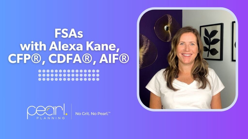 FSAs with Alexa Kane